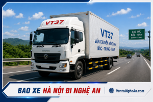 Bao Xe Hà Nội Đi Nghệ An Giá Rẻ, Giao Hàng Theo Yêu Cầu